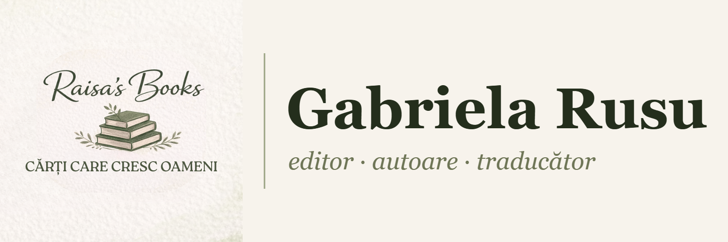 Gabriela Rusu – Raisa's Books, Cărți care cresc oameni